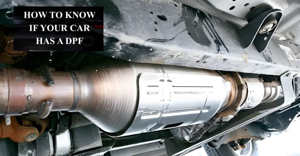 How to Know if Your Car has a DPF