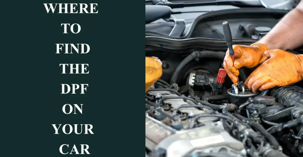 Where to find the DPF on your car