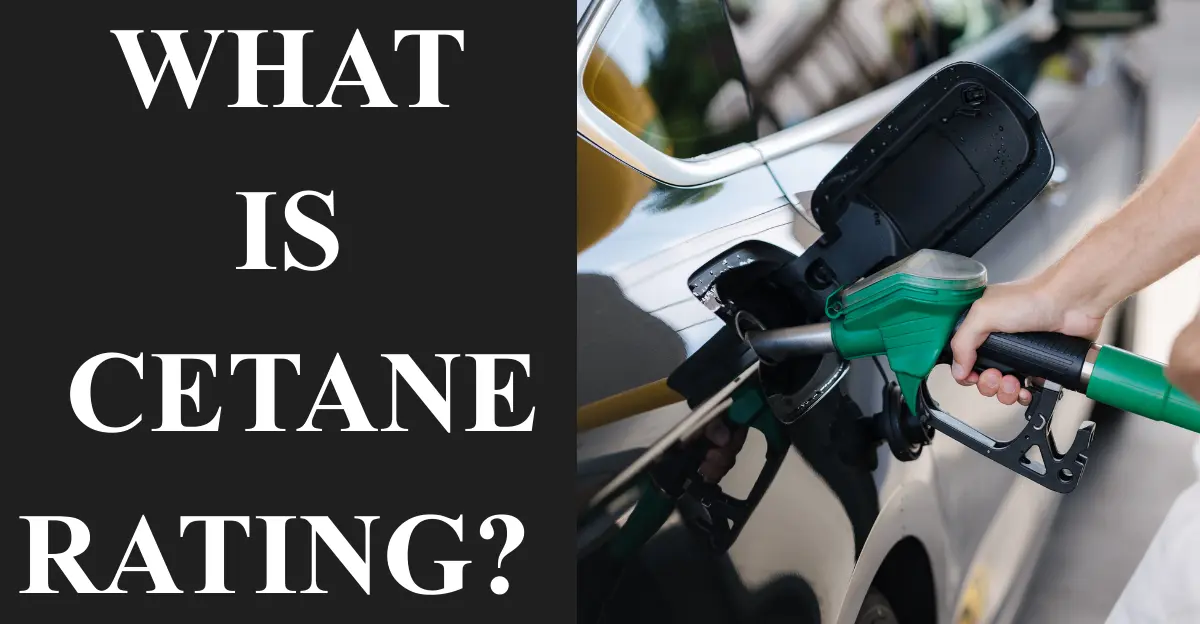 What is Cetane Rating?