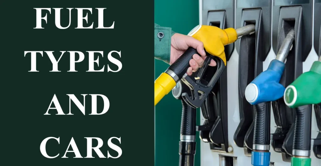 Fuel Types and Cars
