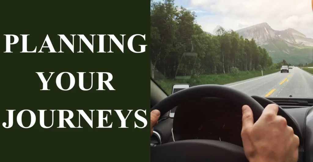 Planning Your Journeys