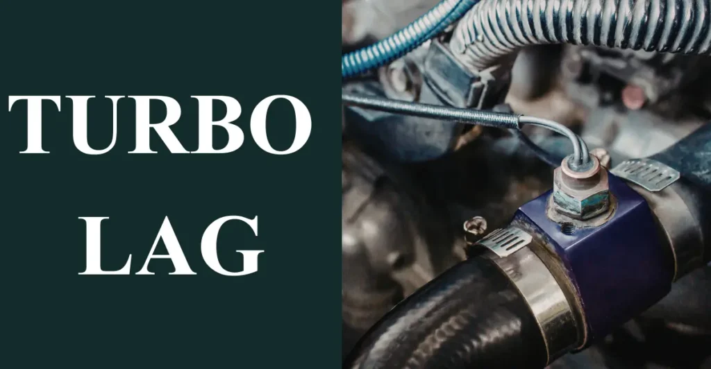Turbo Lag