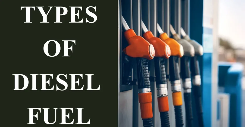 Types of diesel fuel