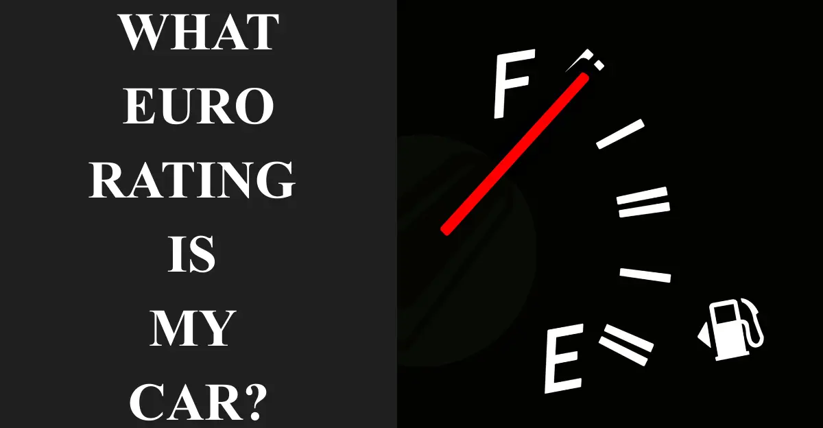 What Euro Rating is My Car?