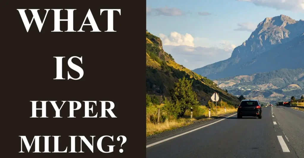 What is Hypermiling?