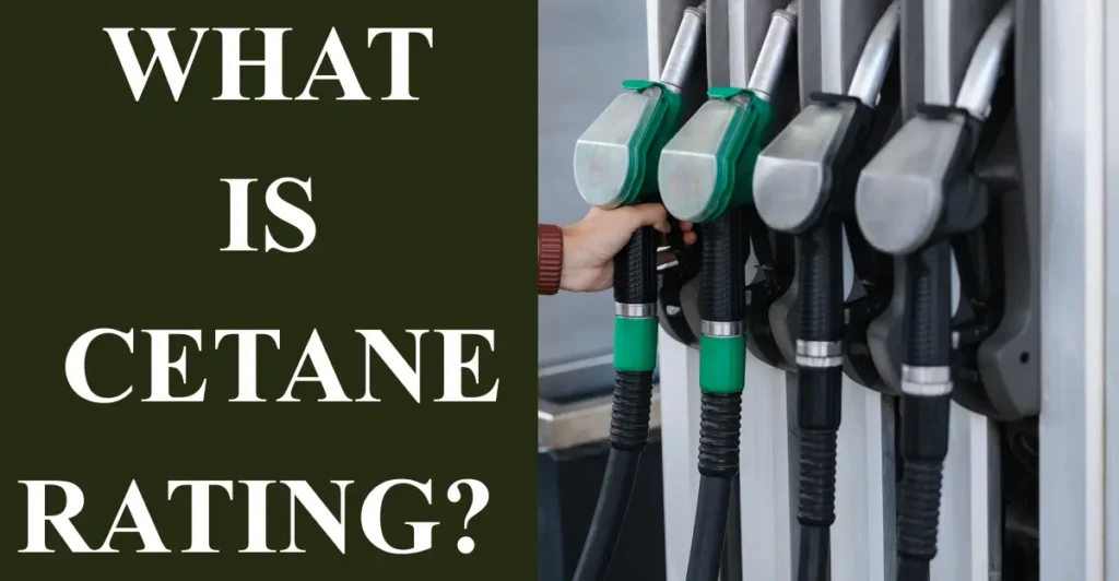 What is Cetane Rating?