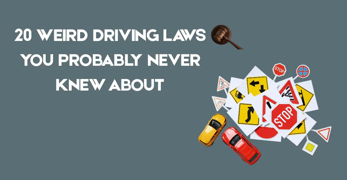 20 Weird Driving Laws You Probably Never Knew About