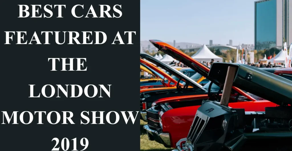 Best Cars Featured at the London Motor Show 2026