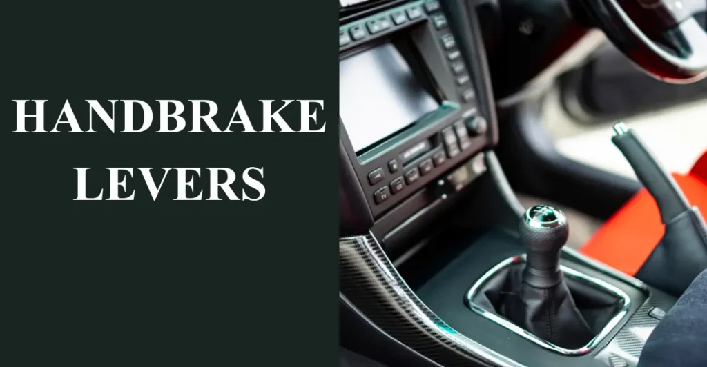 Handbrake Levers