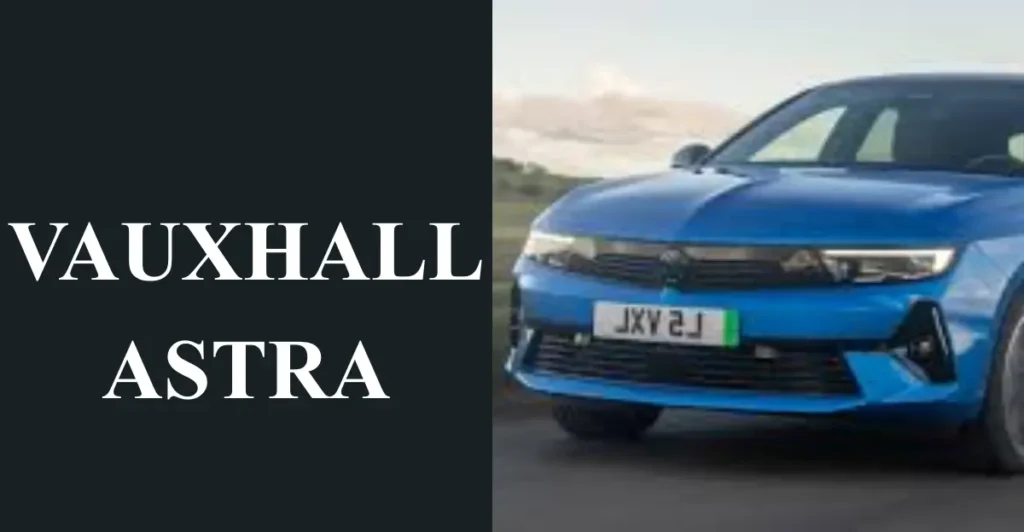 Vauxhall Astra