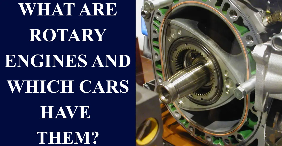 What Are Rotary Engines and Which Cars Have Them?