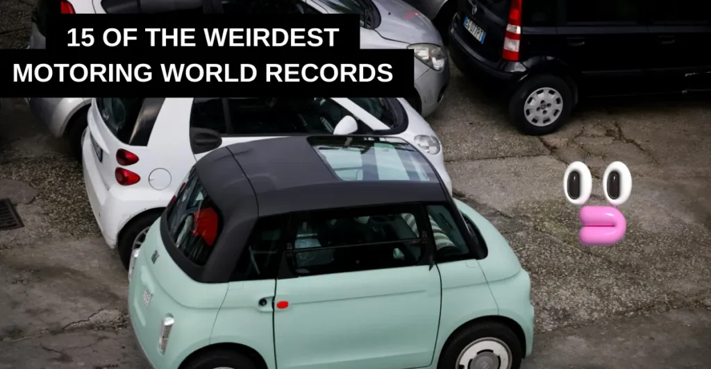 15 of the Weirdest Motoring World Records