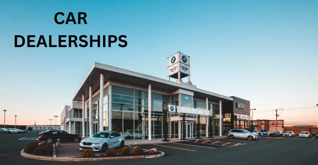 Car Dealerships