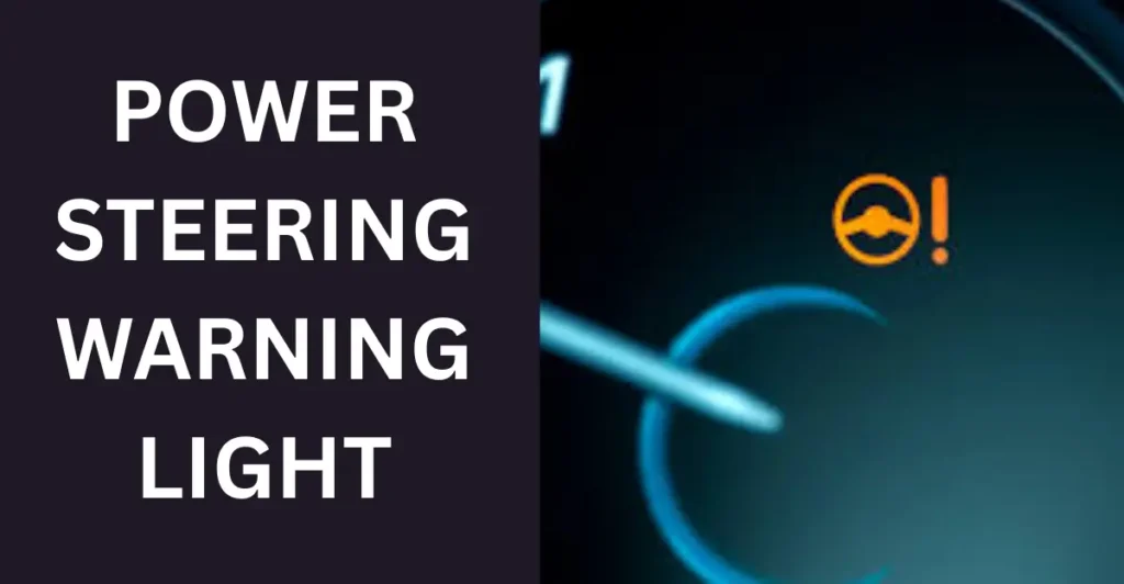 Power steering warning light
